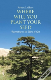 Capa do artigo Where Will You Plant Your Seed