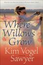 Where Willows Grow - Preview