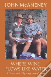 Where Wine Flows Like Water