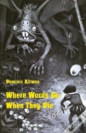 Where Words Go When They Die