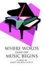 Where Words Leave Off Music Begins - Preview