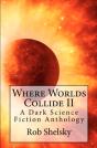 Where Worlds Collide Ii - Preview