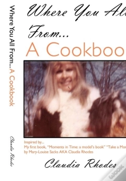 Capa do artigo Where You All From... A Cookbook