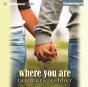 Where You Are - Preview