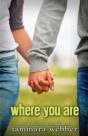 Where You Are - Preview