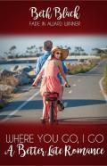 Where You Go, I Go