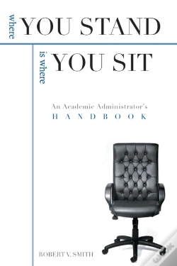 Capa do artigo Where You Stand: An Academic Administrator'S Handbook