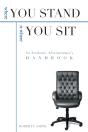 Where You Stand: An Academic Administrator'S Handbook - Preview