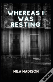 Capa do artigo Whereas I Was Resting