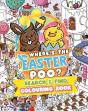 Whereâ€™S The Easter Poo? Search And Find Colouring Book - Preview