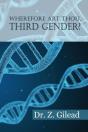 Wherefore Art Thou Third Gender? - Preview