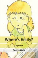 Where'S Emily?