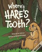 Where'S Hare'S Tooth?