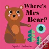 Where'S Mrs Bear?