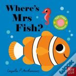 Where'S Mrs Fish?