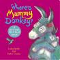 Where'S Mummy Donkey? Felt Flaps (Cbb) - Preview