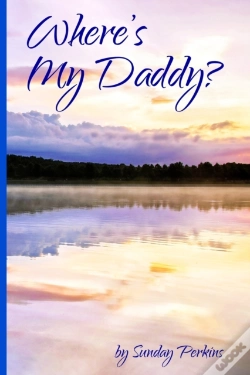 Capa do artigo Where'S My Daddy?