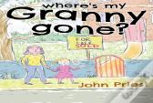 Where'S My Granny Gone?