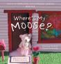 Where'S My Moose? - Preview