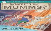 Where'S My Mummy?