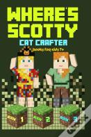 Where'S Scotty? Books 1, 2, And 3