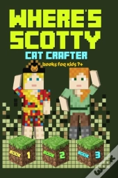 Where'S Scotty? Books 1, 2, And 3