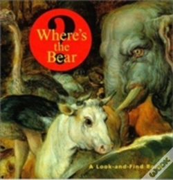 Capa do artigo Where'S The Bear? Â€“ A Lookâ€“Andâ€“Find Book