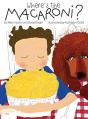 Where'S The Macaroni? - Preview