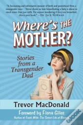 Where'S The Mother?