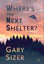 Where'S The Next Shelter? - Preview