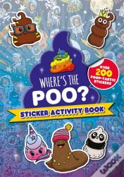 Where'S The Poo? Sticker Activity Book