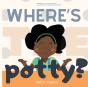 Where'S The Potty? - Preview