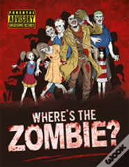 Where'S The Zombie?