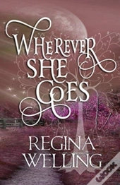 Wherever She Goes
