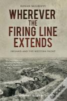 Wherever The Firing Line Extends