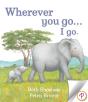 Wherever You Go...I Go. - Preview