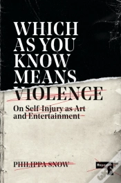 Capa do artigo Which As You Know Means Violence