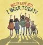 Which Cape Will I Wear Today? - Preview