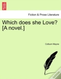 Capa do artigo Which Does She Love? (A Novel.)