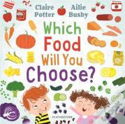 Which Food Will You Choose?