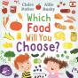 Which Food Will You Choose? - Preview