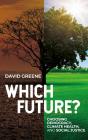 Which Future? - Preview