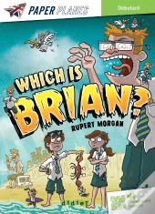 Which Is Brian ?