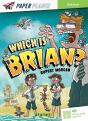 Which Is Brian ? - Preview