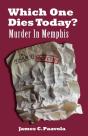 Which One Dies Today? Murder In Memphis - Preview