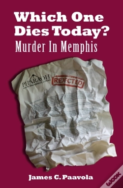 Capa do artigo Which One Dies Today? Murder In Memphis