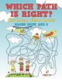 Which Path Is Right? One Maze, Three Races - Mazes Book Age 8 - Preview