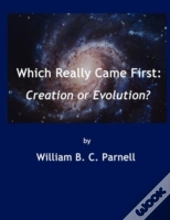 Which Really Came First
