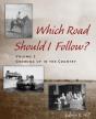 Which Road Should I Follow? Volume I - Preview