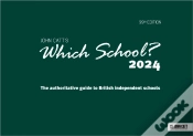 Capa do artigo Which School? 2024: The Authoritative Guide To British Independent Schools